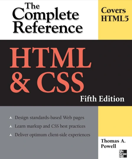 HTML and CSS: The Complete Reference, Fifth Edition