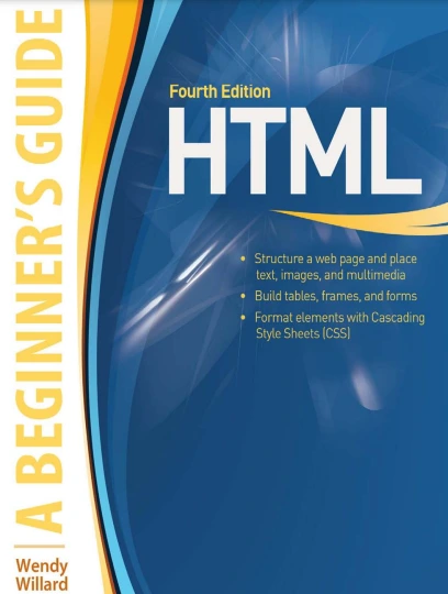 HTML: A Beginner’s Guide, Fourth Edition