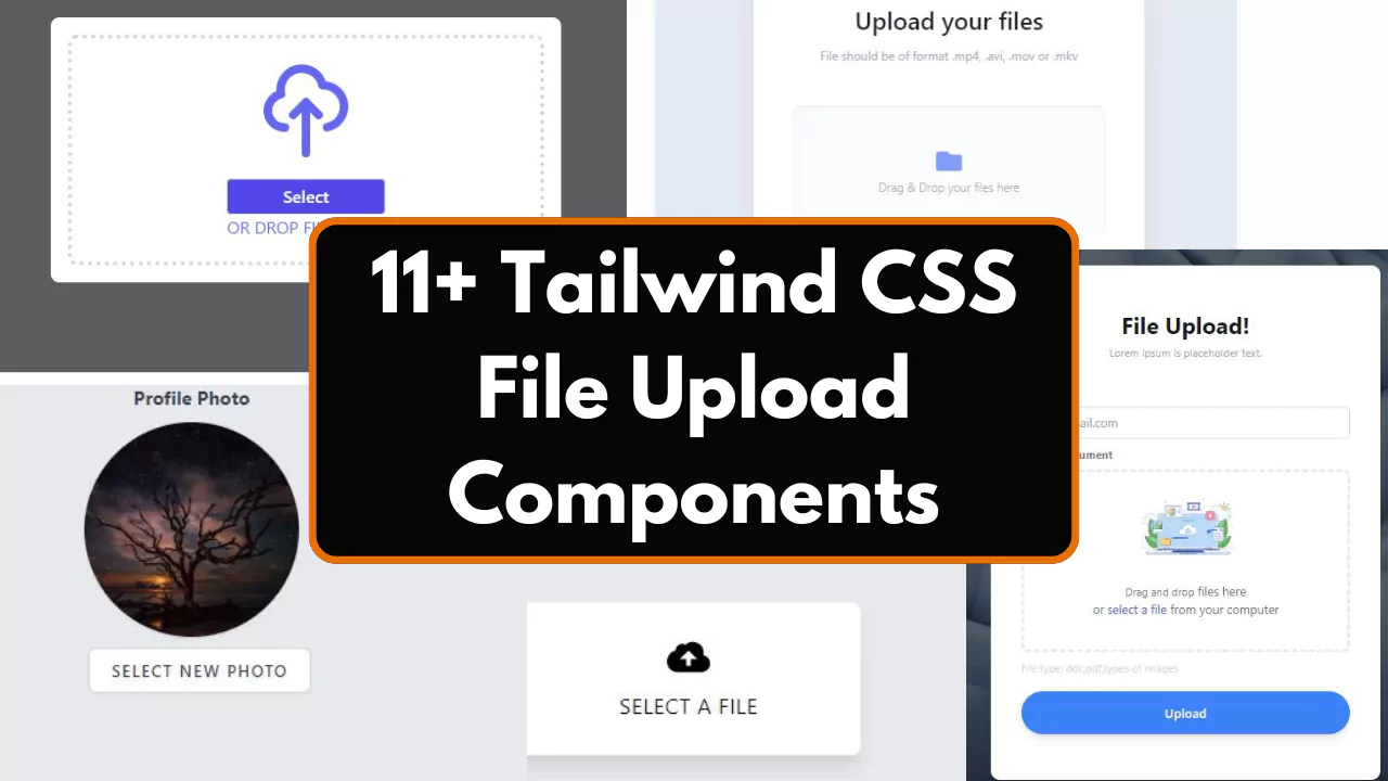 11-tailwind-css-file-upload-components-with-source-code.webp