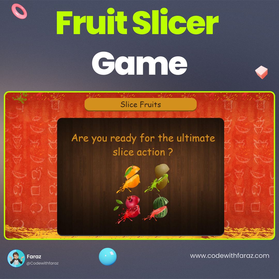 20+ JavaScript Games with Source Code for Beginners - Fruit Slicer