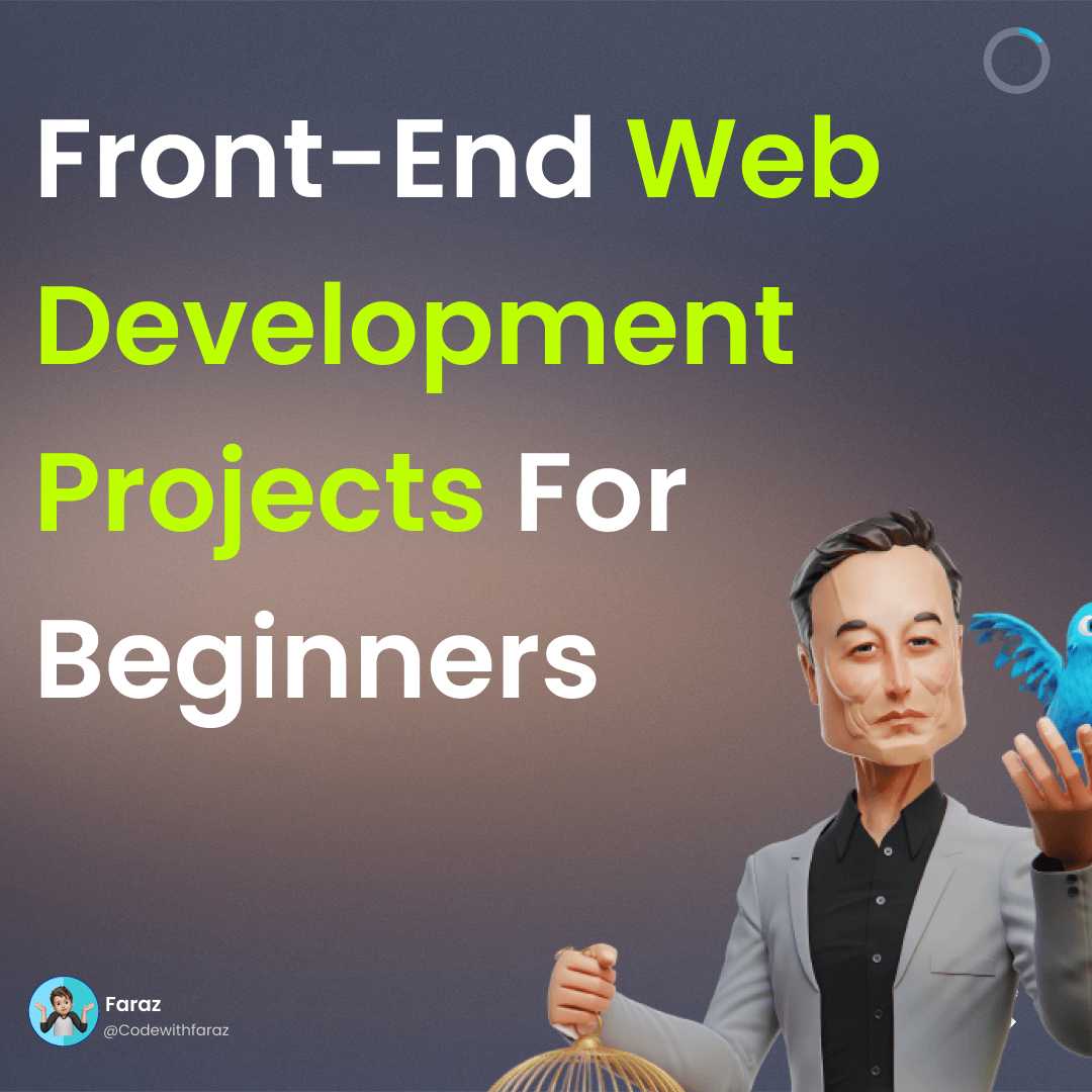 Front-End Web Development Projects for Beginners