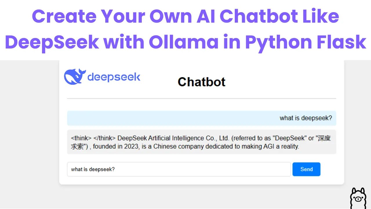 create-your-own-ai-chatbot-like-deepseek-with-ollama-deepseek-model-in-python-flask.webp