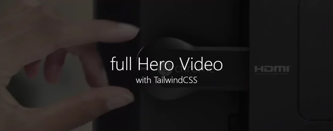 tailwind hero with video background